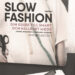 Slow fashion
